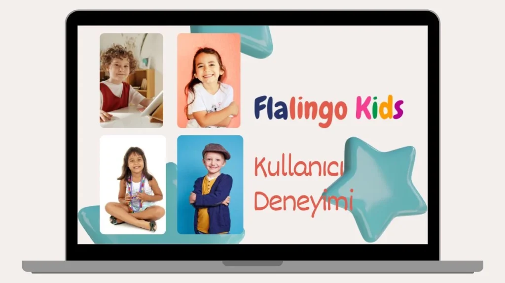 Flalingo Kids kullanıcı deneyimi