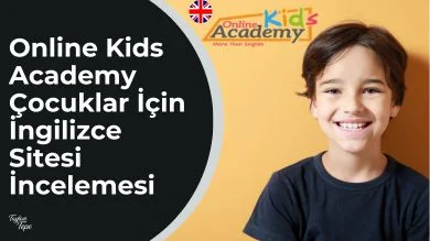 Online Kids Academy Çocuklar İçin İngilizce Sitesi İncelemesi